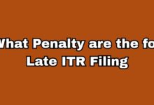 What Penalty are the for Late ITR Filing